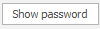 Show Password button